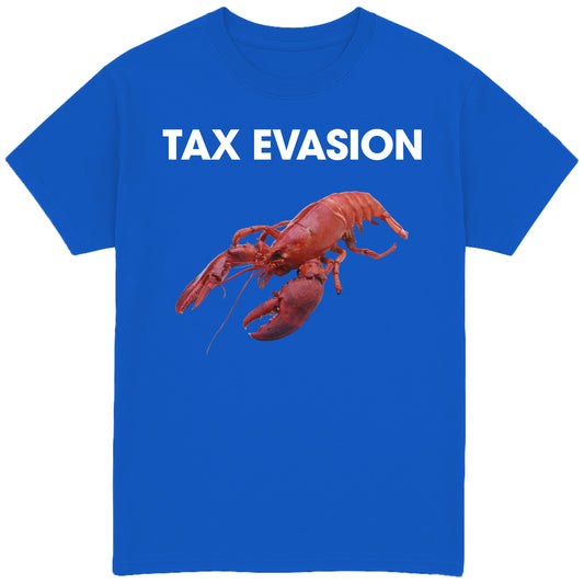 Tax Evasion T-Shirt