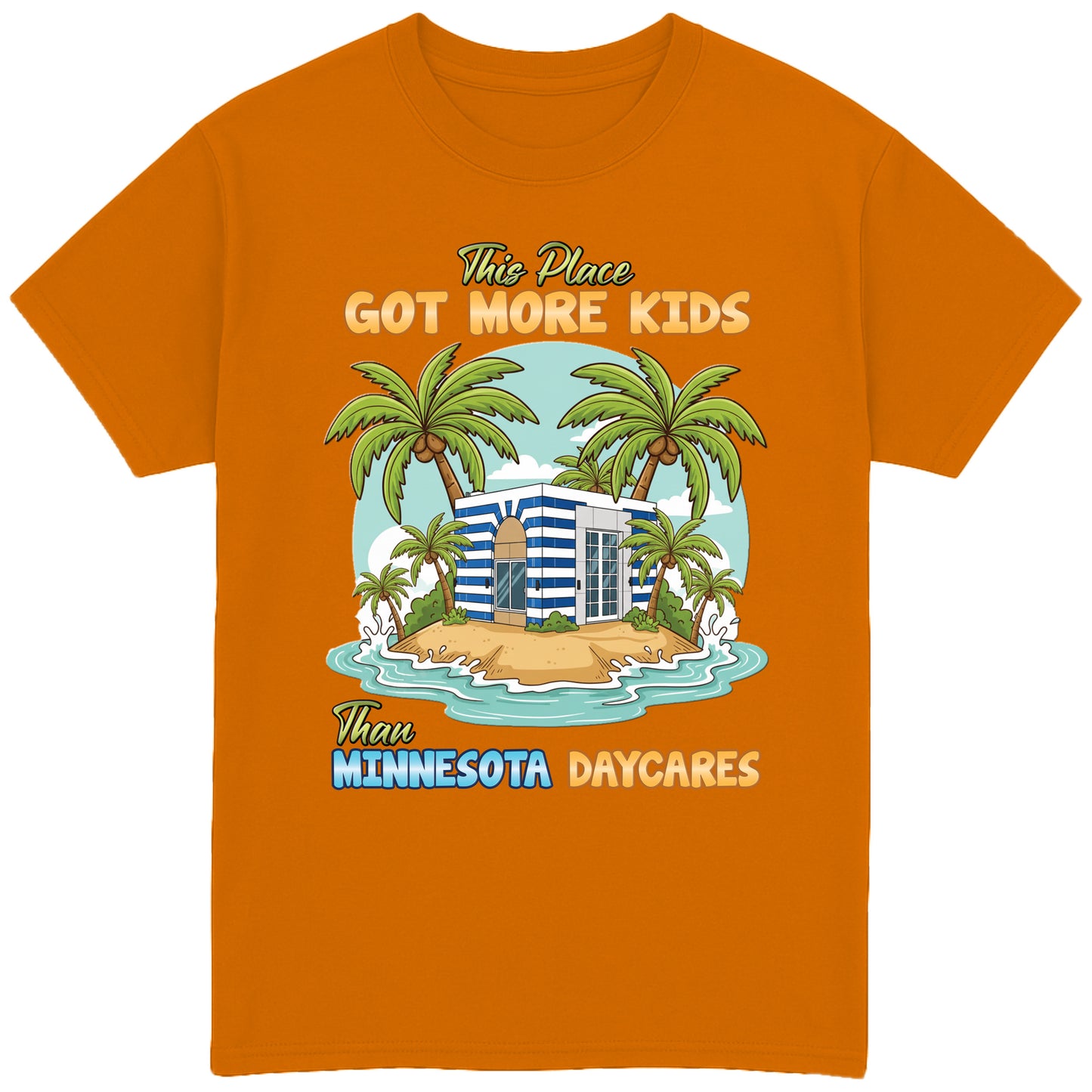 Minnesota Daycares T-Shirt
