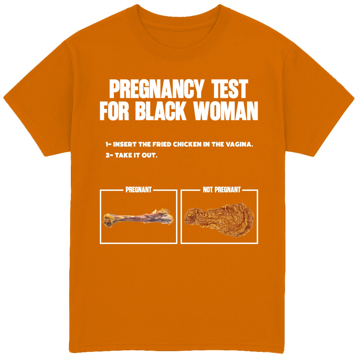 Pregnancy test for Black Woman T-Shirt