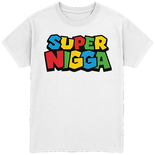 Super Nigga T-Shirt