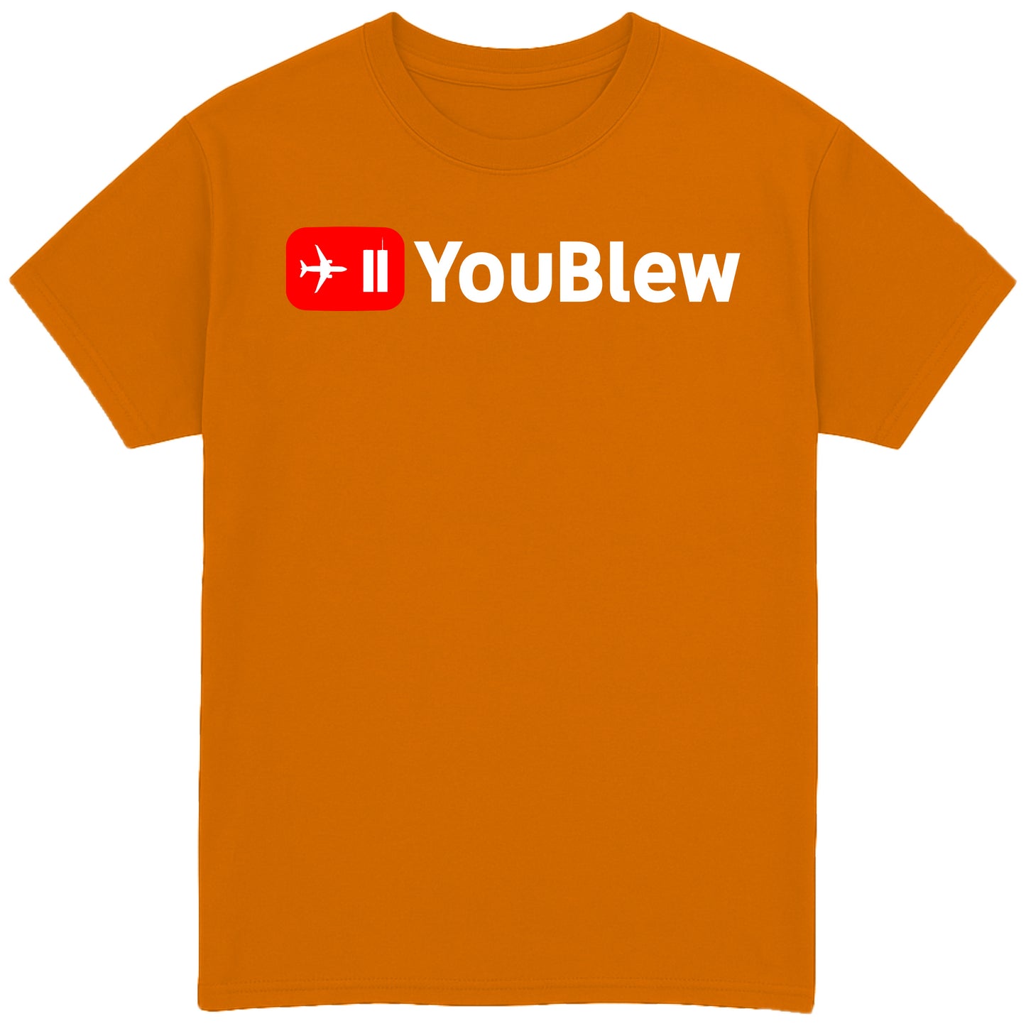 Youblew T-Shirt