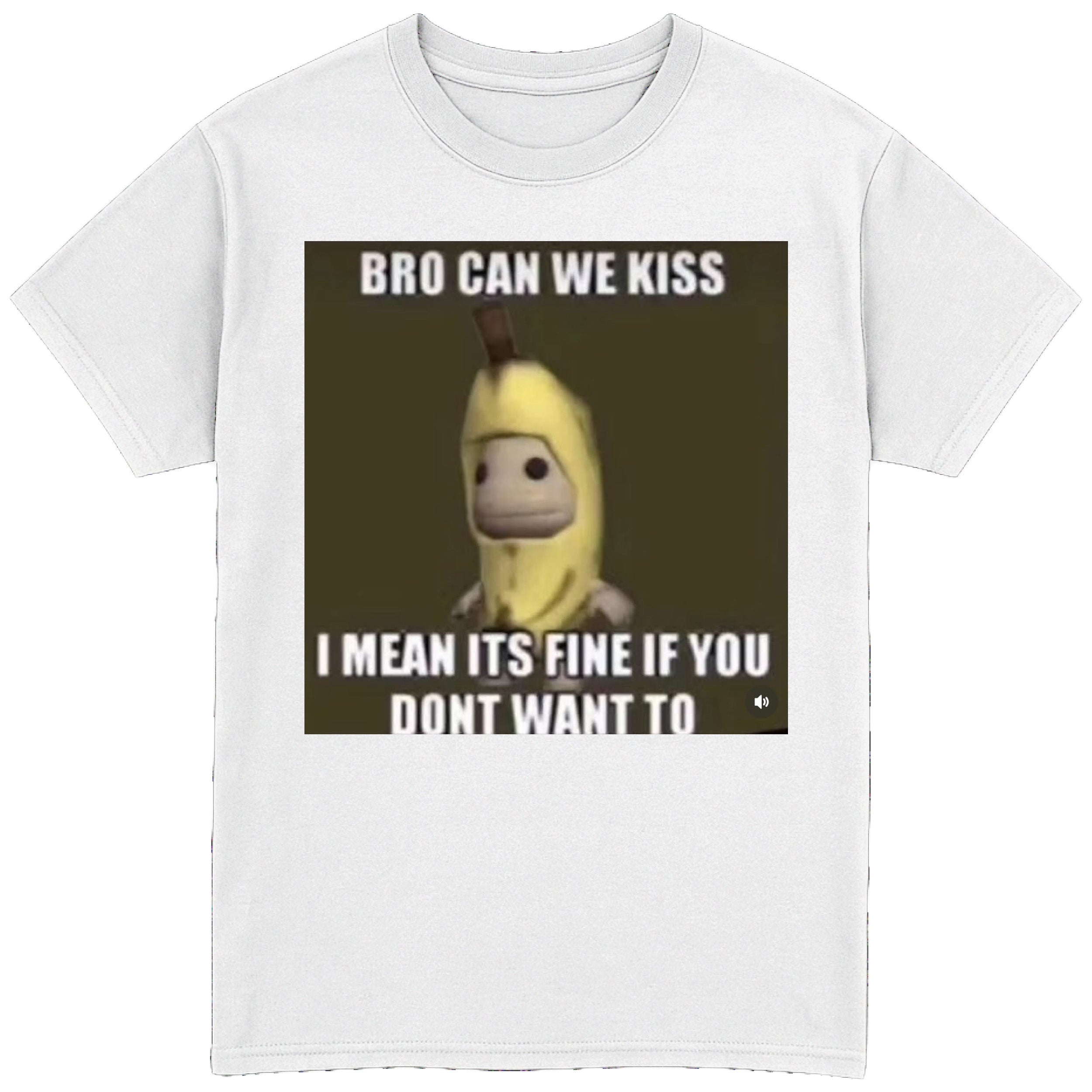 Bro Can We Kiss T-Shirt