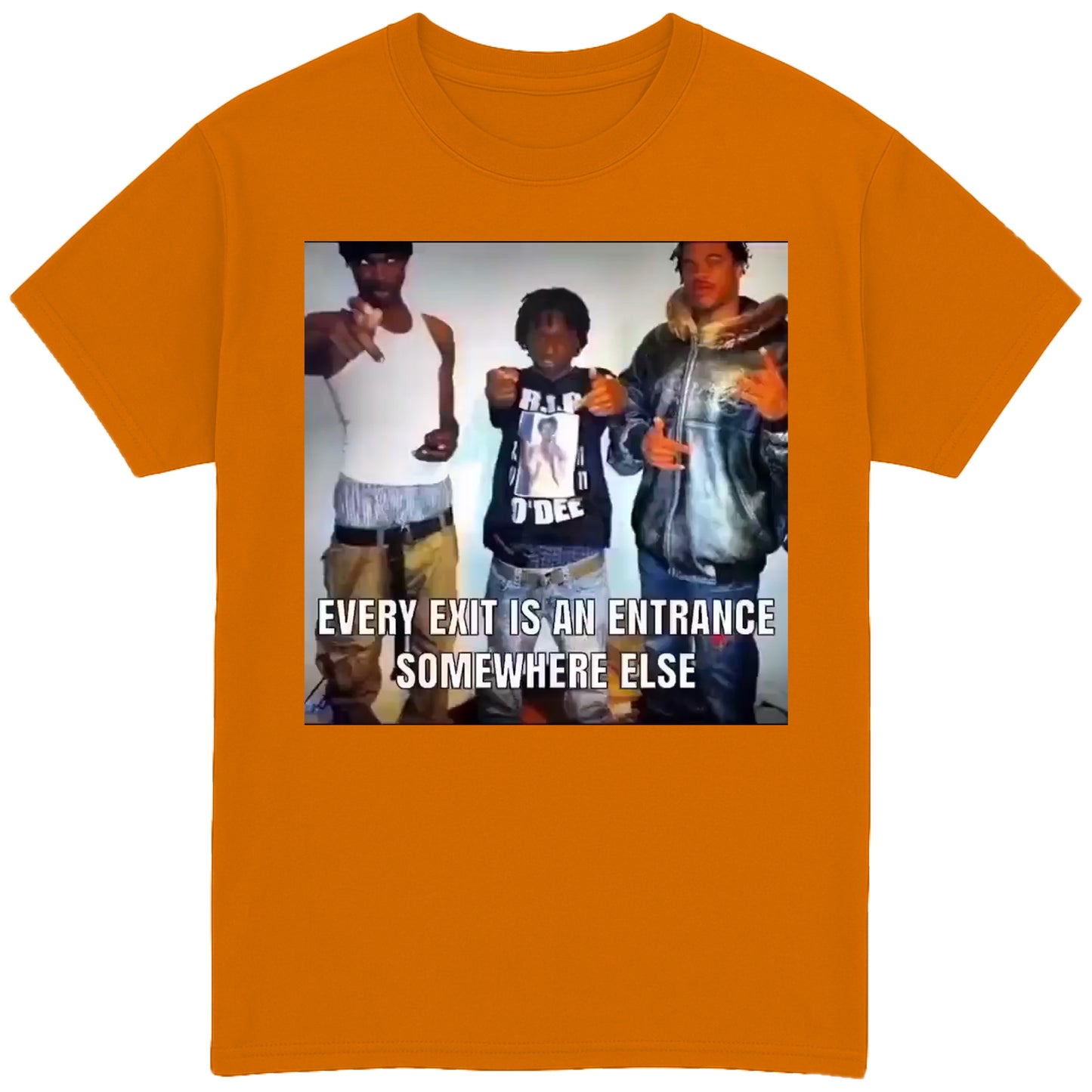 Every Exit is An Entrance To Somewhere Else T-Shirt