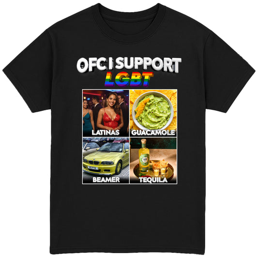 Ofc I Support LGBT T-Shirt