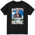 Daddy’s Home T-Shirt