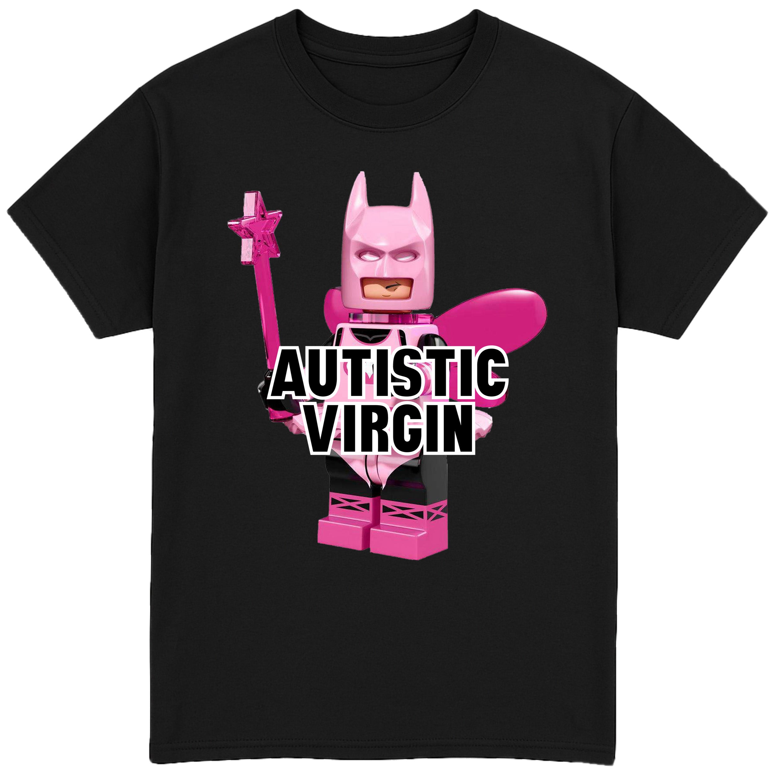 Autistic Virgin T-Shirt