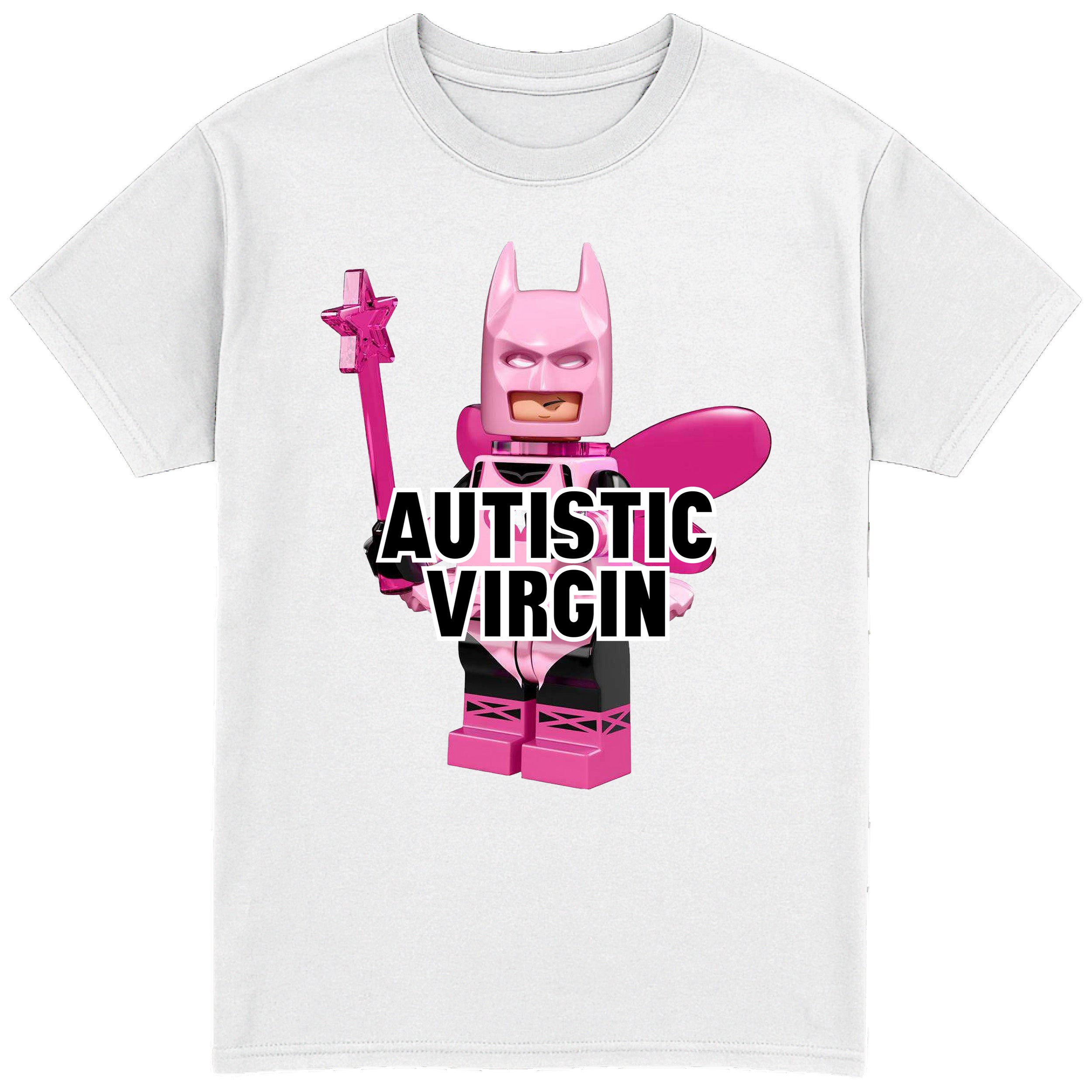 Autistic Virgin T-Shirt