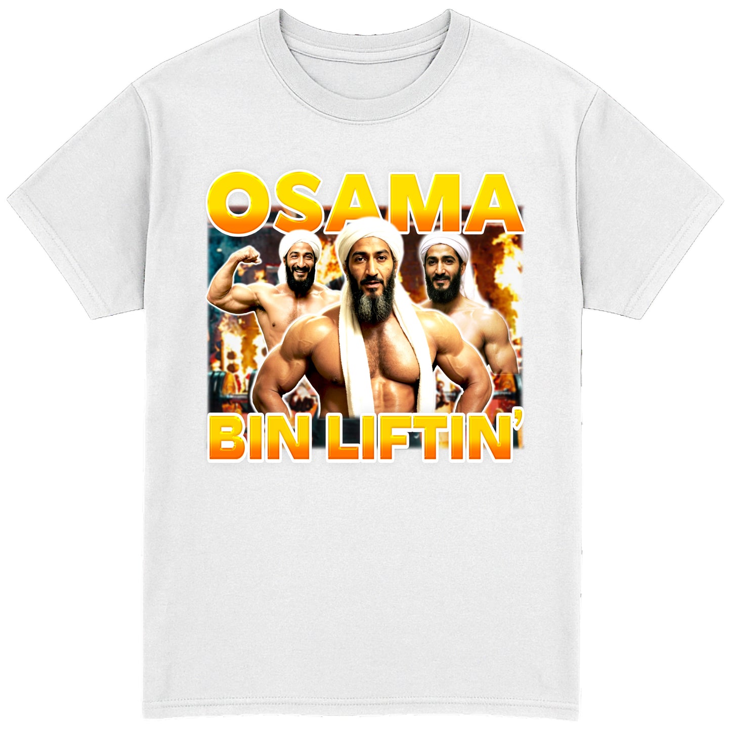 Osama Bin Liftin' T-Shirt