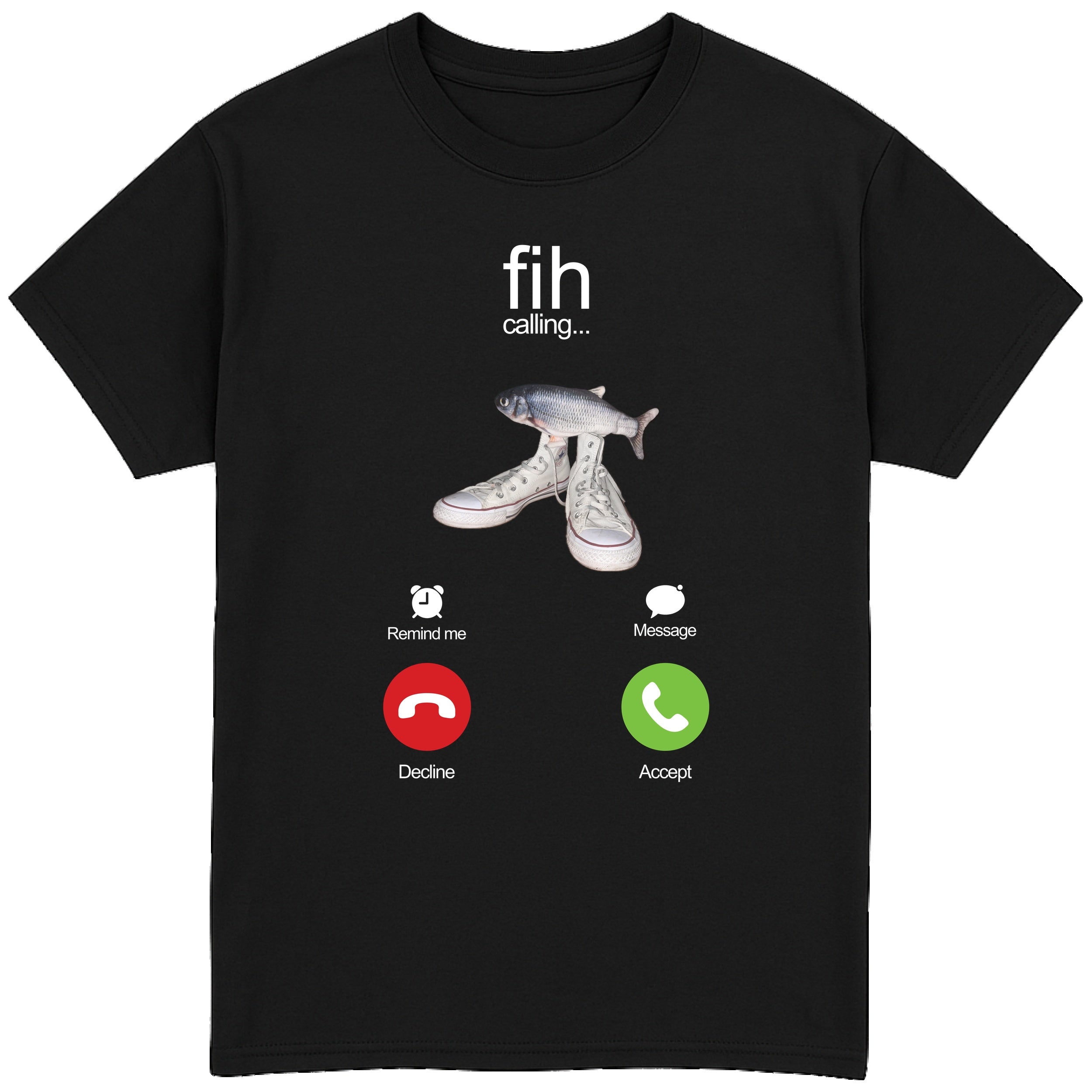 Fih is Calling T-Shirt
