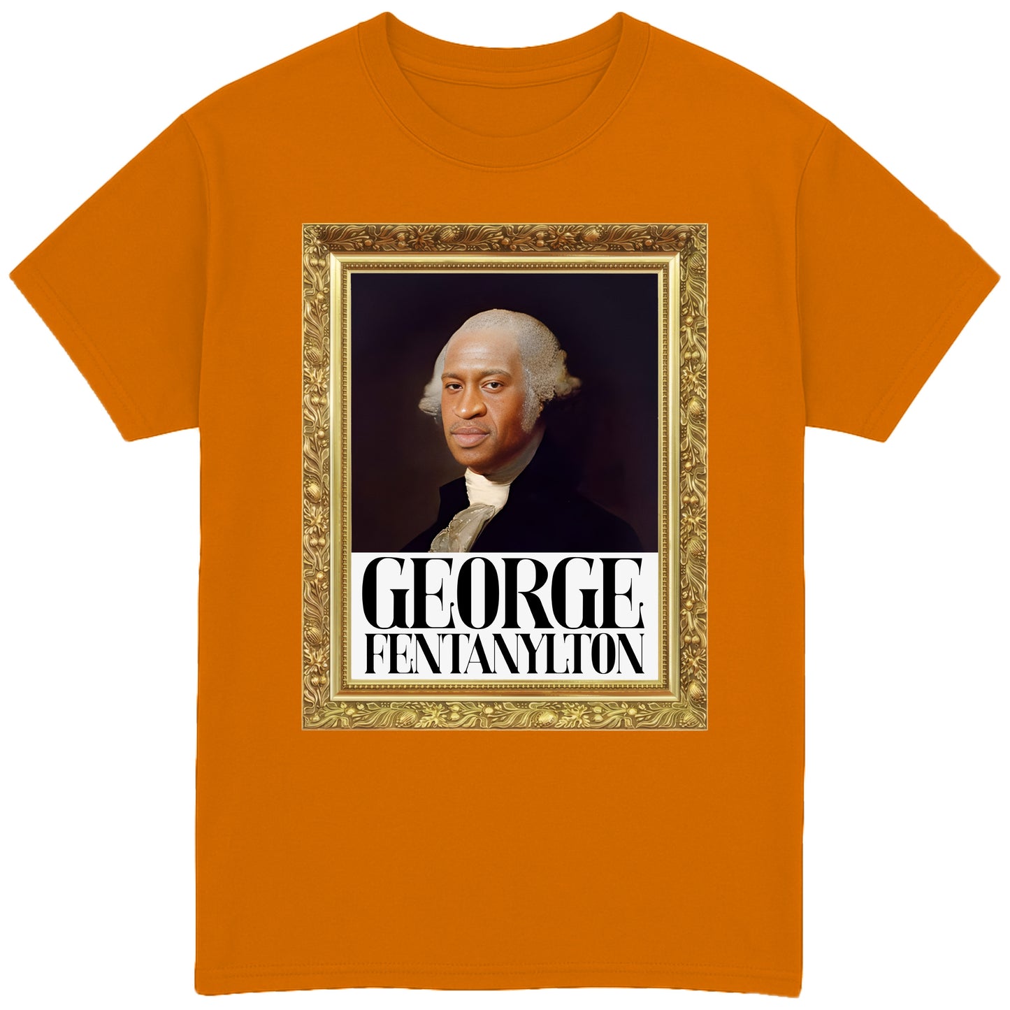 George Fentanylton T-Shirt
