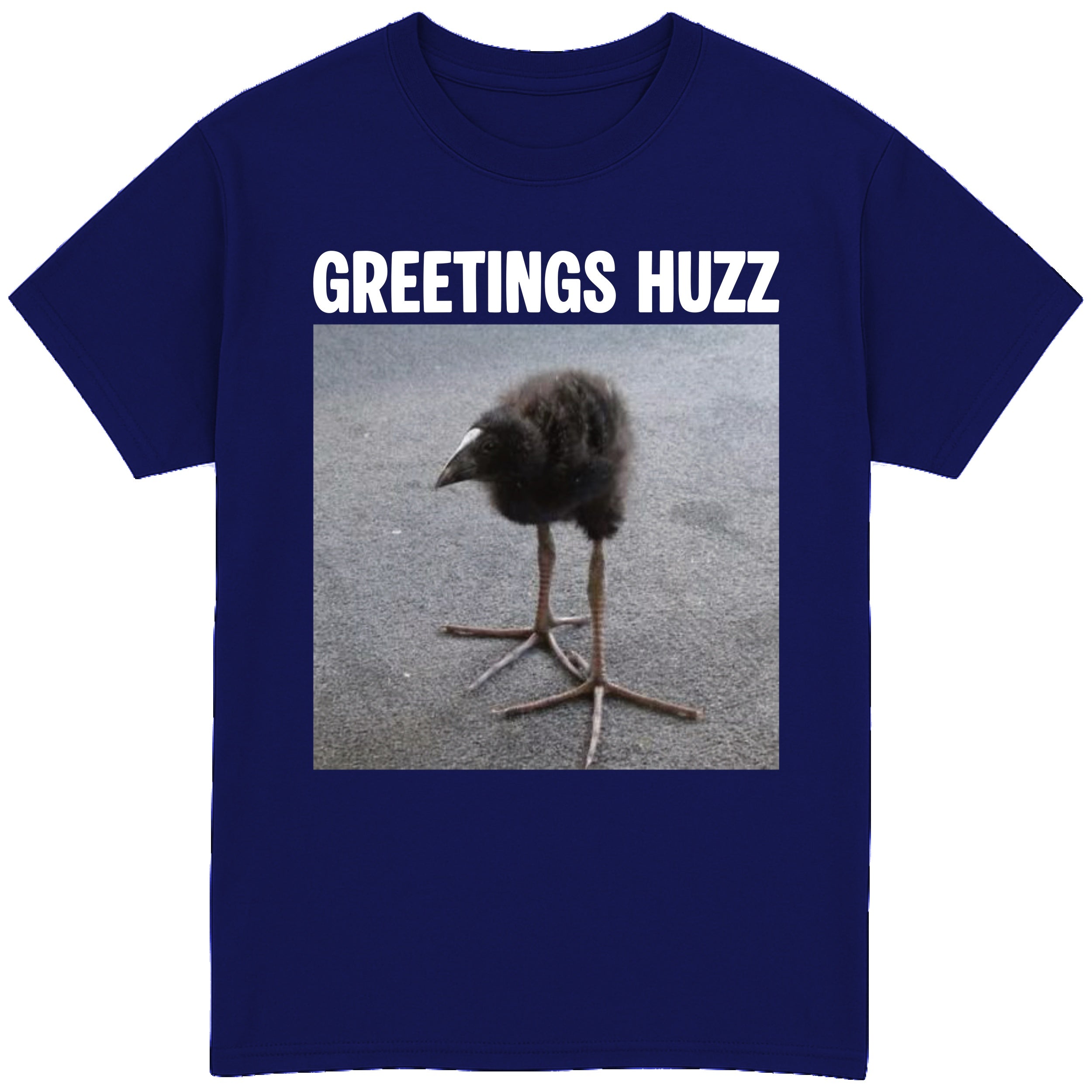 Greetings Huzz T-Shirt