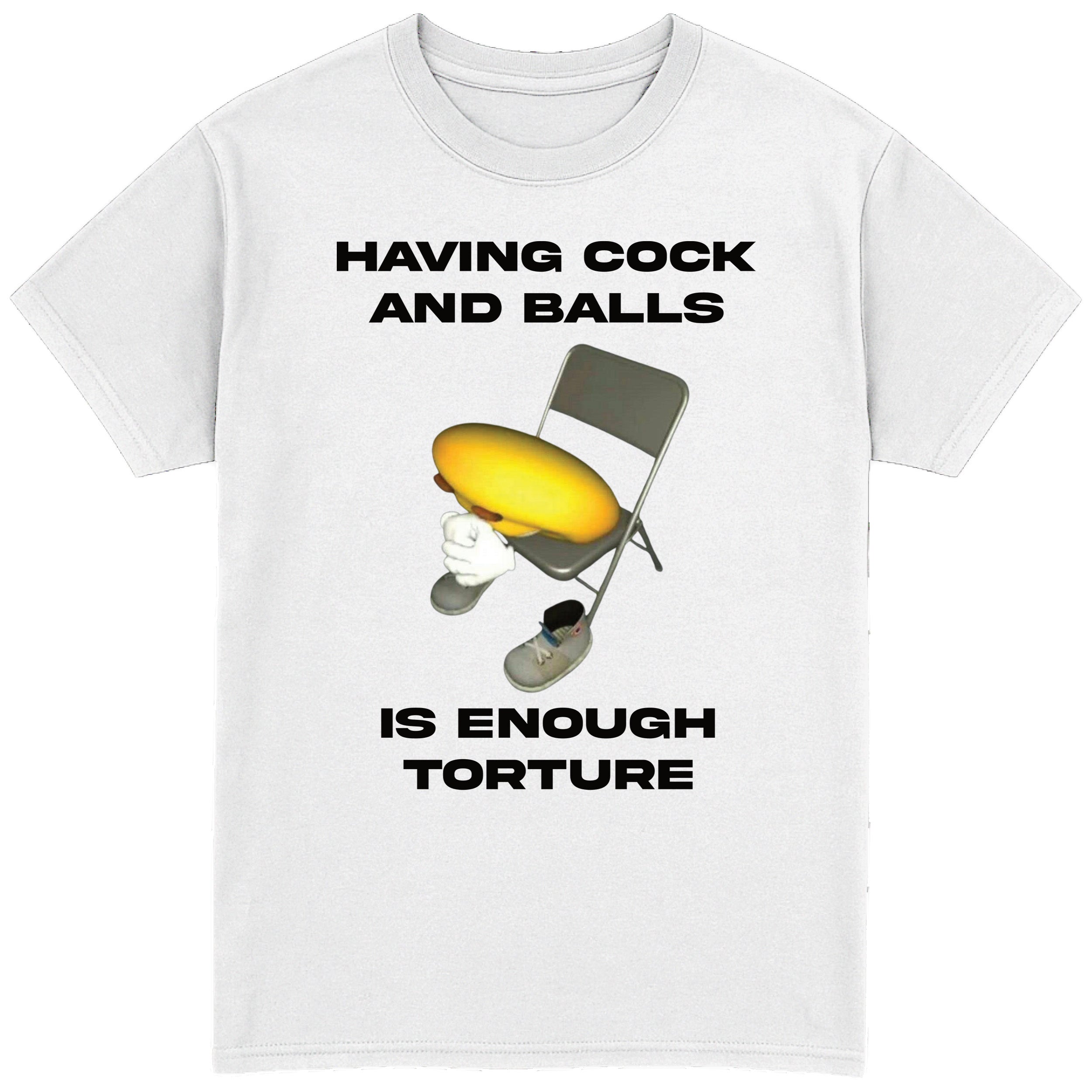 Having Cock T-Shirt