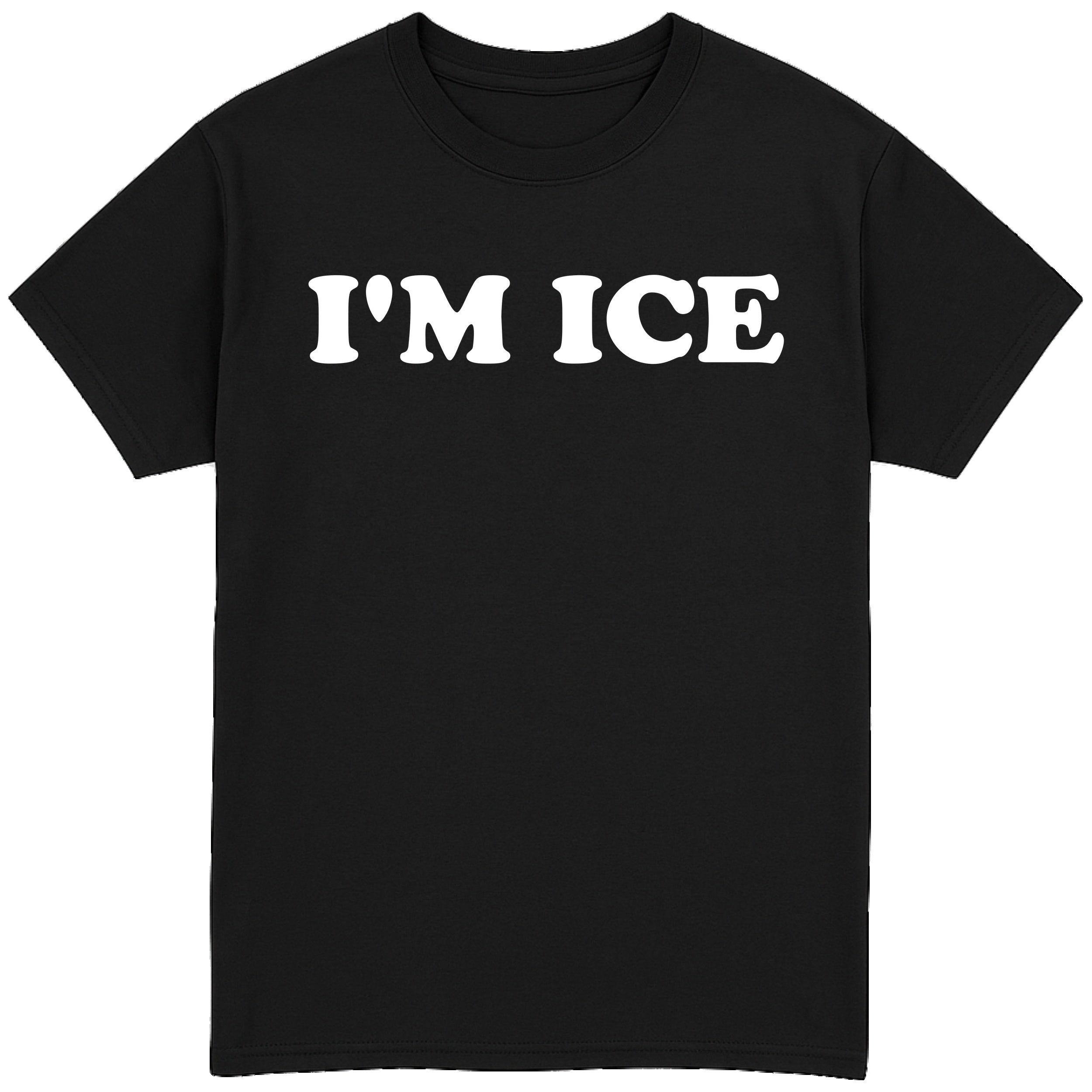 I'm Ice T-Shirt