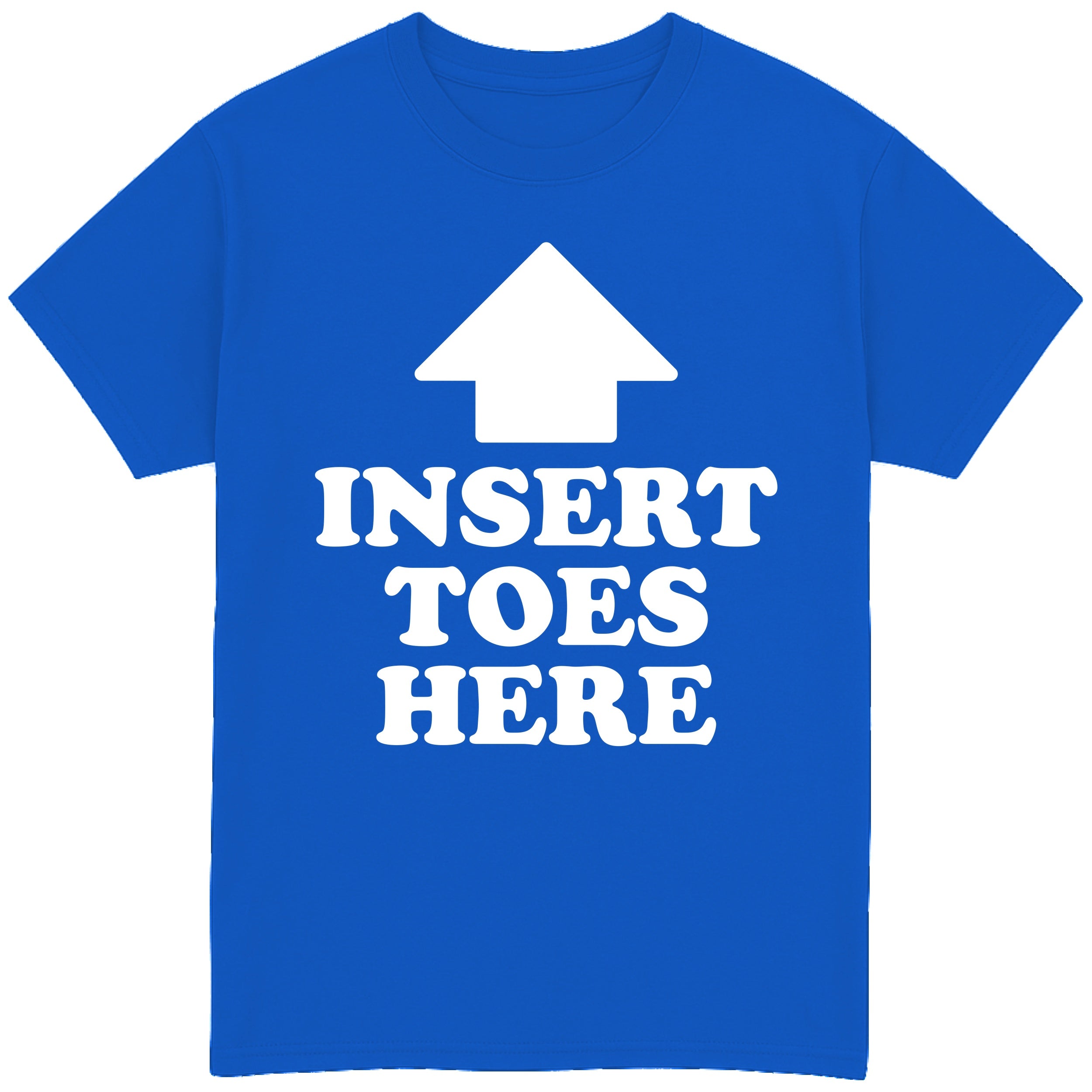 Insert Toes Here T-Shirt