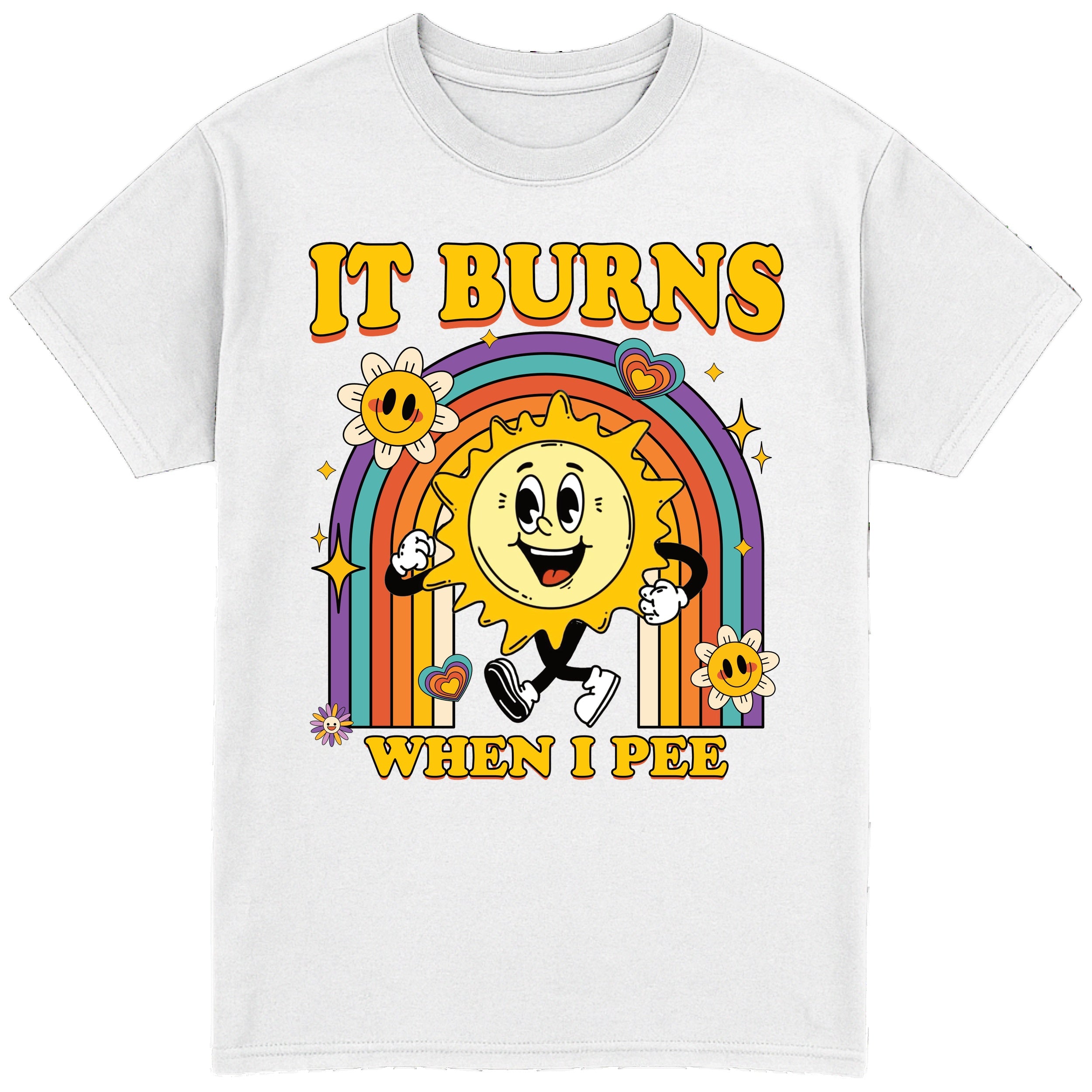 It Burns When I Pee T-Shirt
