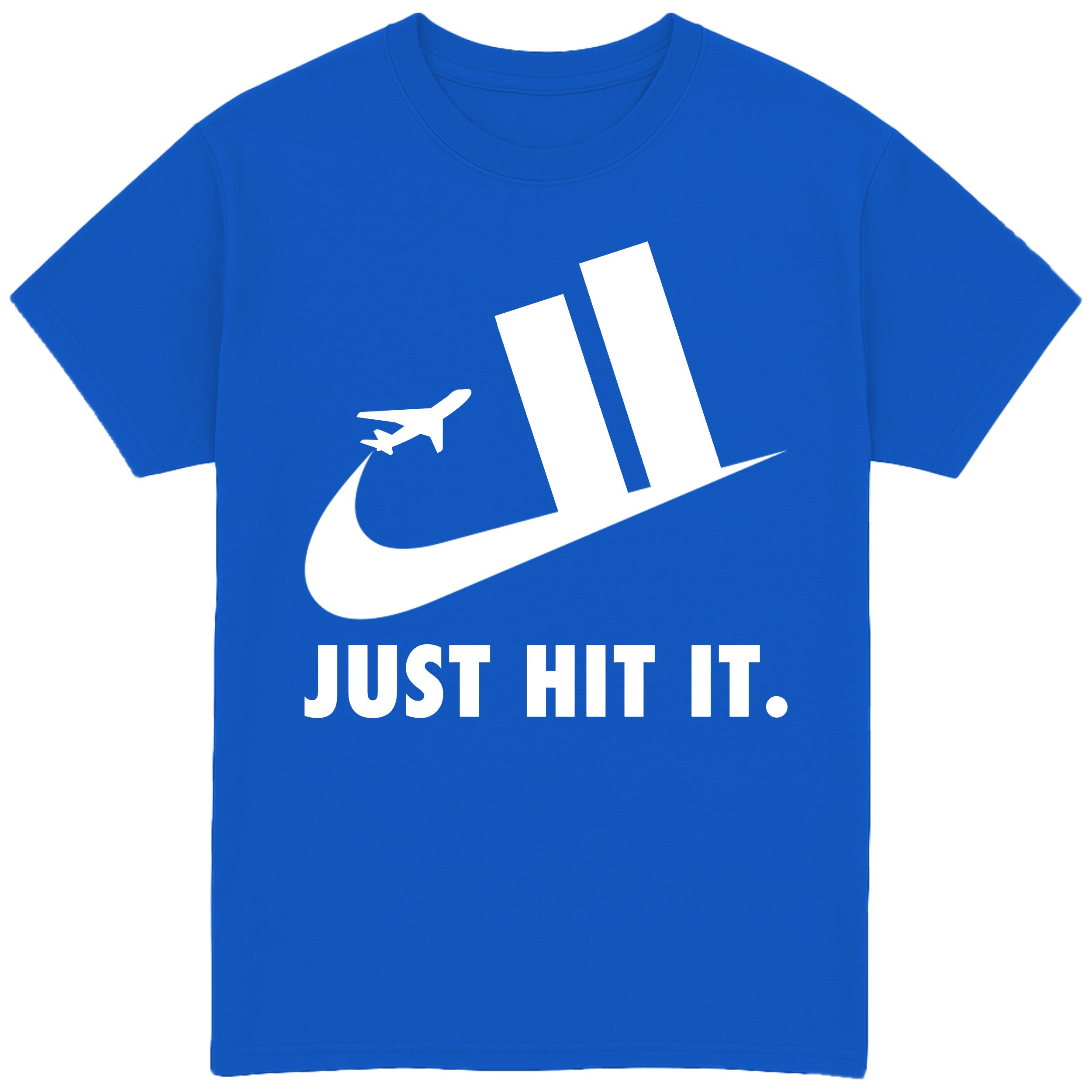 Just Hit It T-Shirt