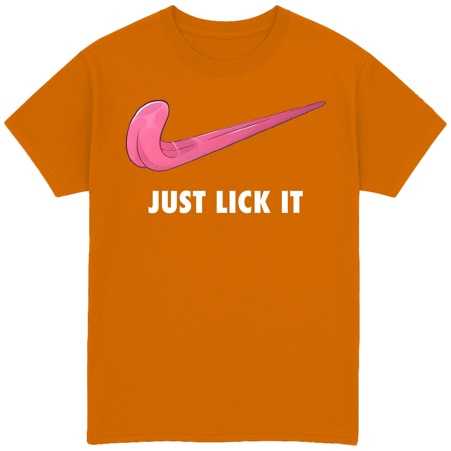 Just Lick It T-Shirt
