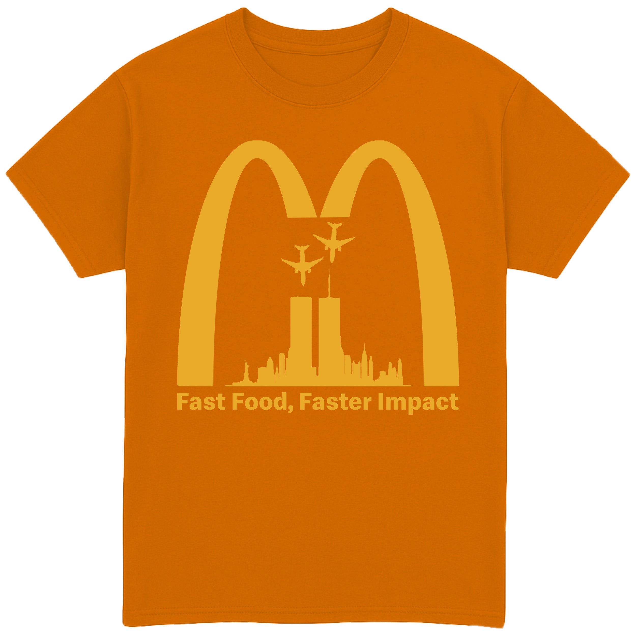 Fast Food, Faster Impact T-Shirt