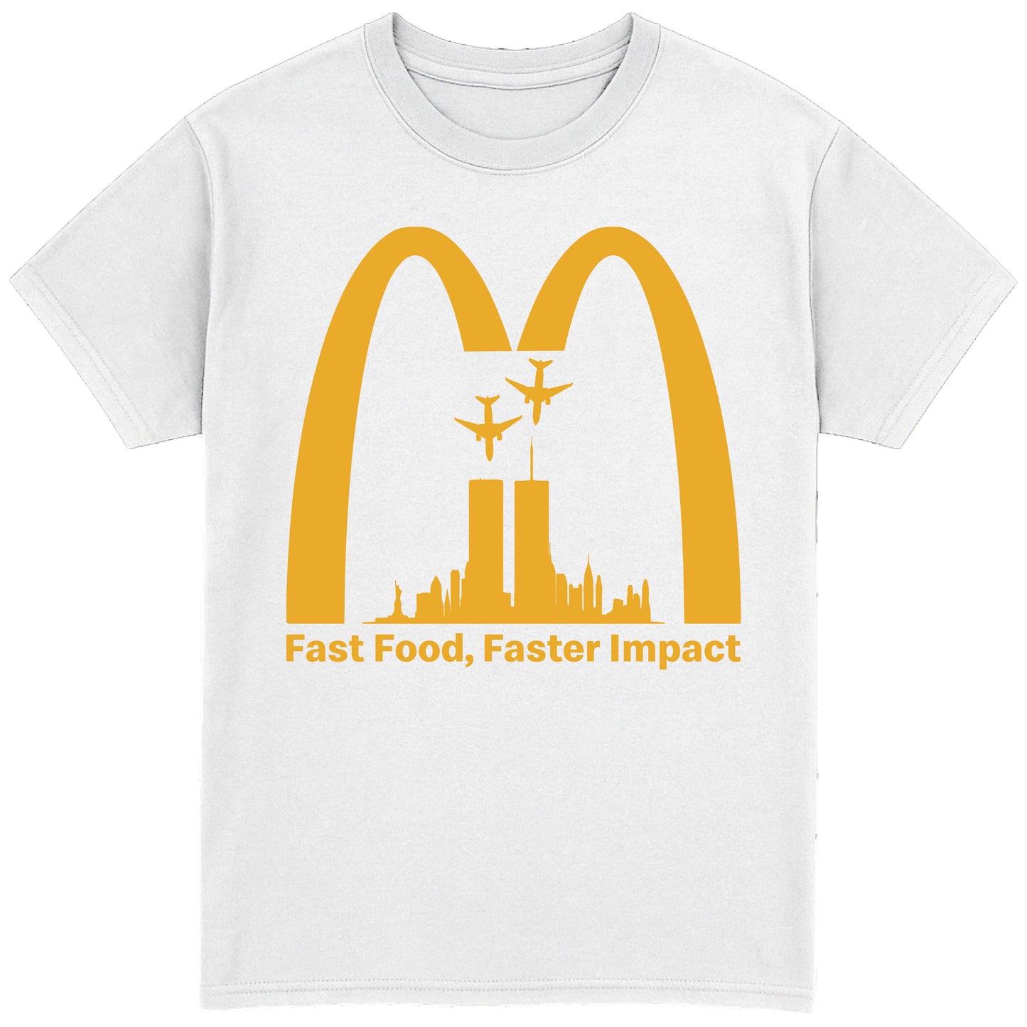 Fast Food, Faster Impact T-Shirt