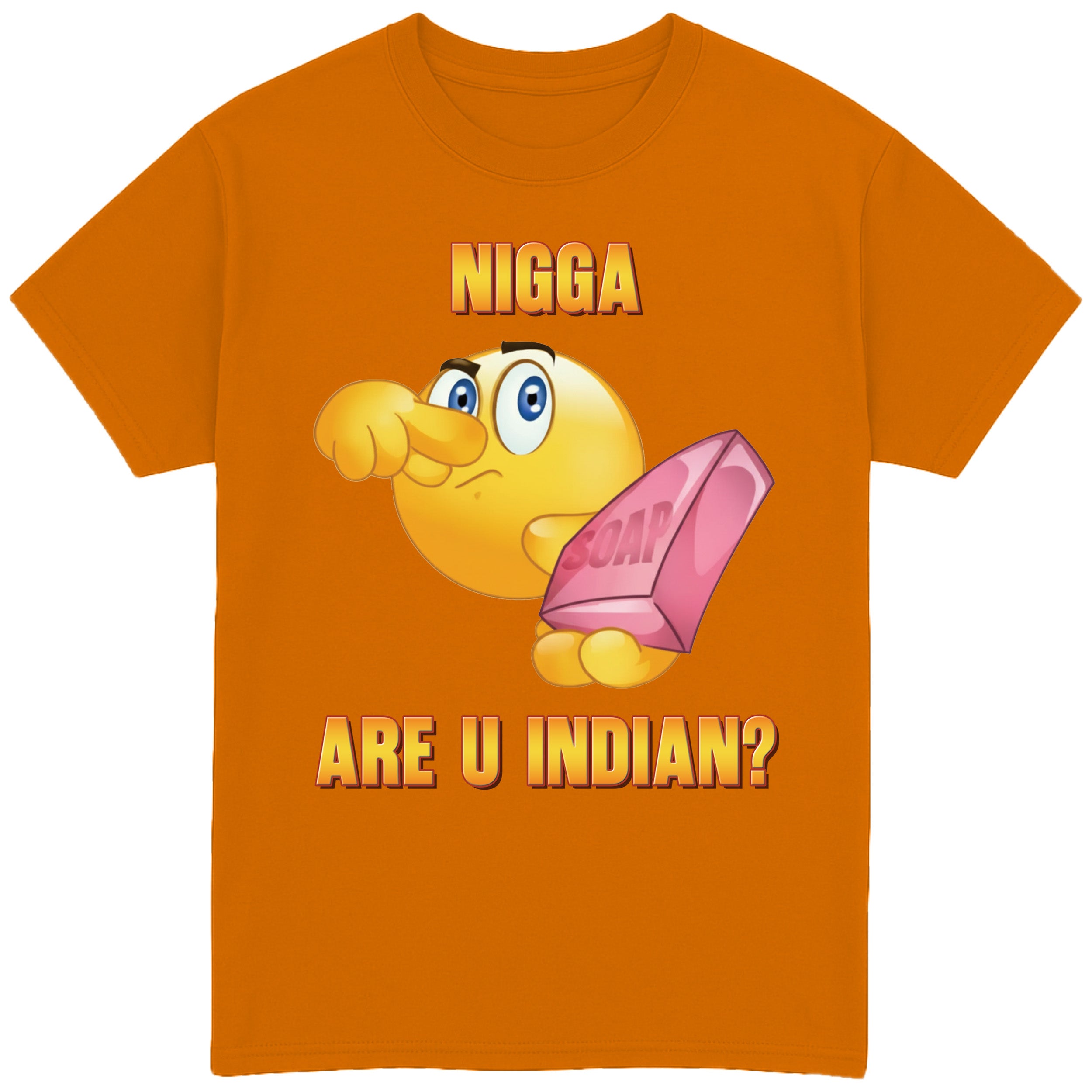 Nigga Are U Indian? T-Shirt