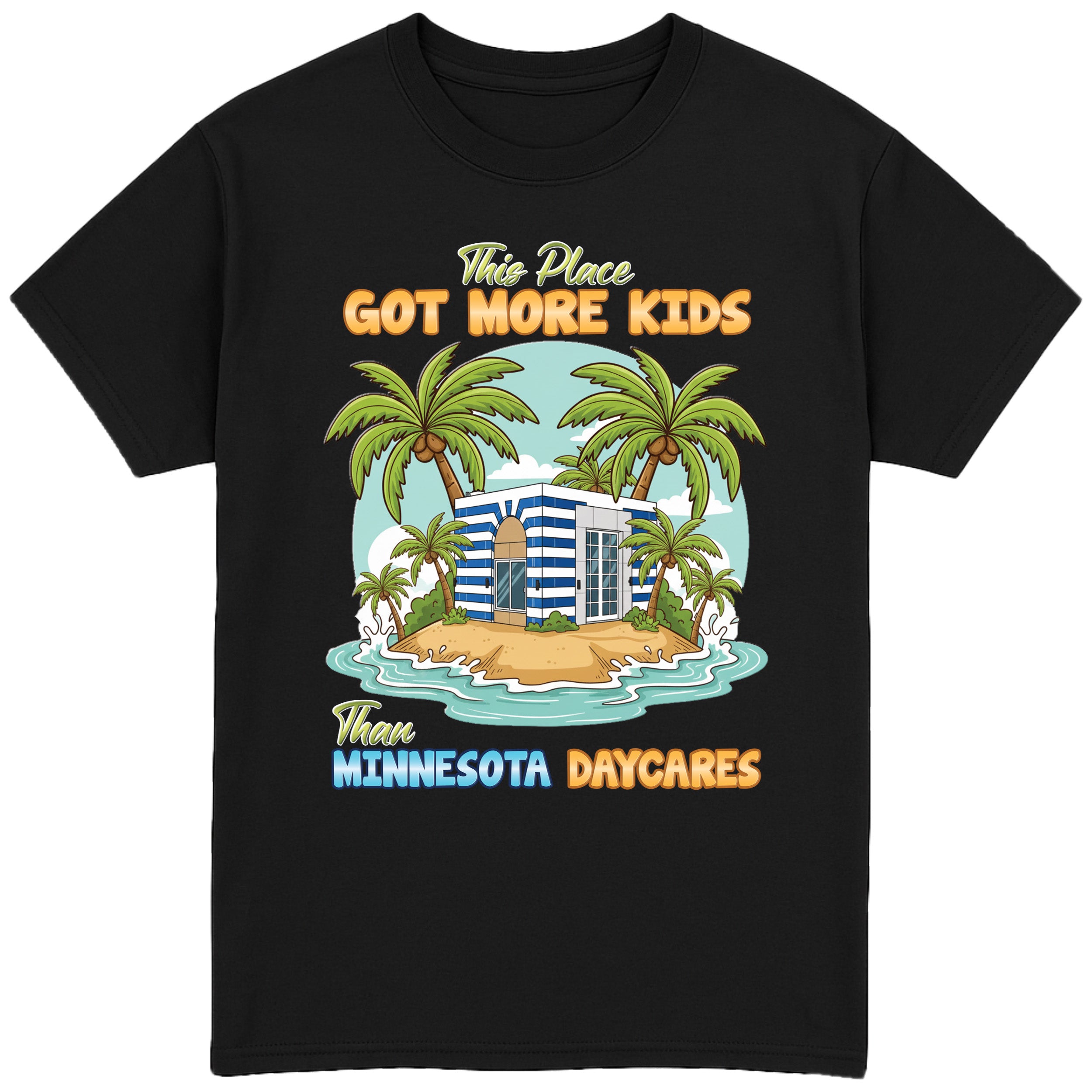 Minnesota Daycares T-Shirt