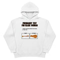 Pregnant Test Hoodie