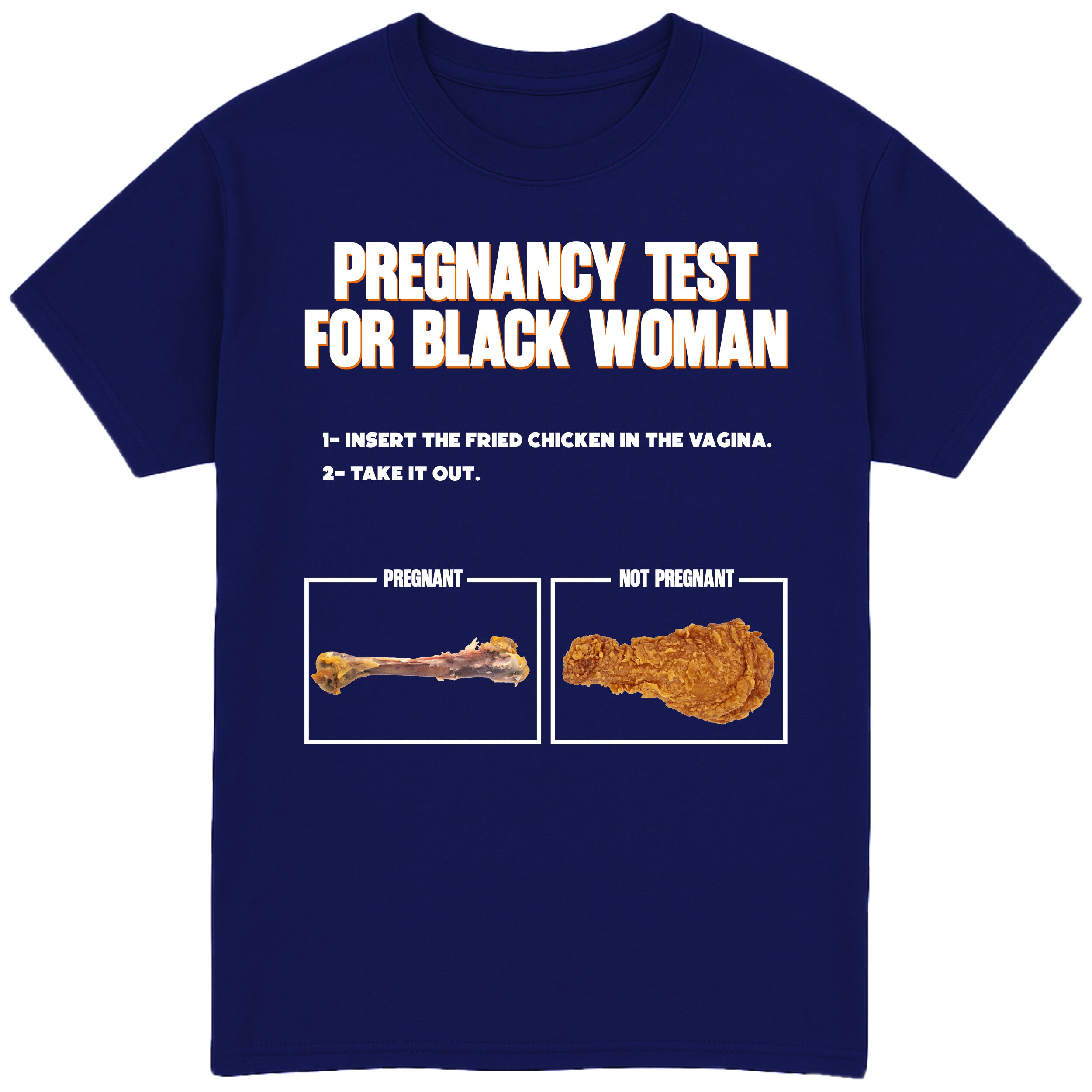 Pregnancy test for Black Woman T-Shirt