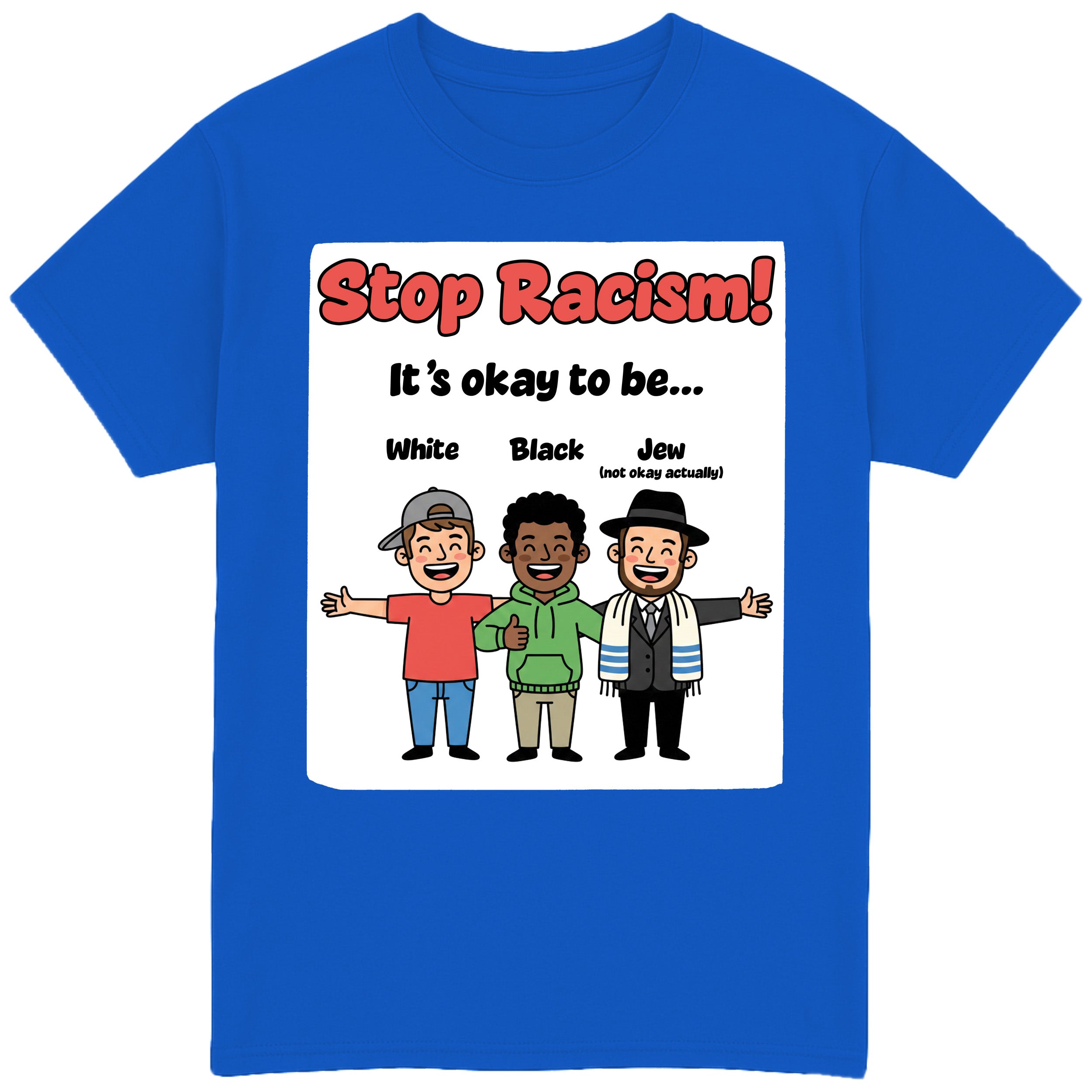 Stop Racism V2 T-Shirt
