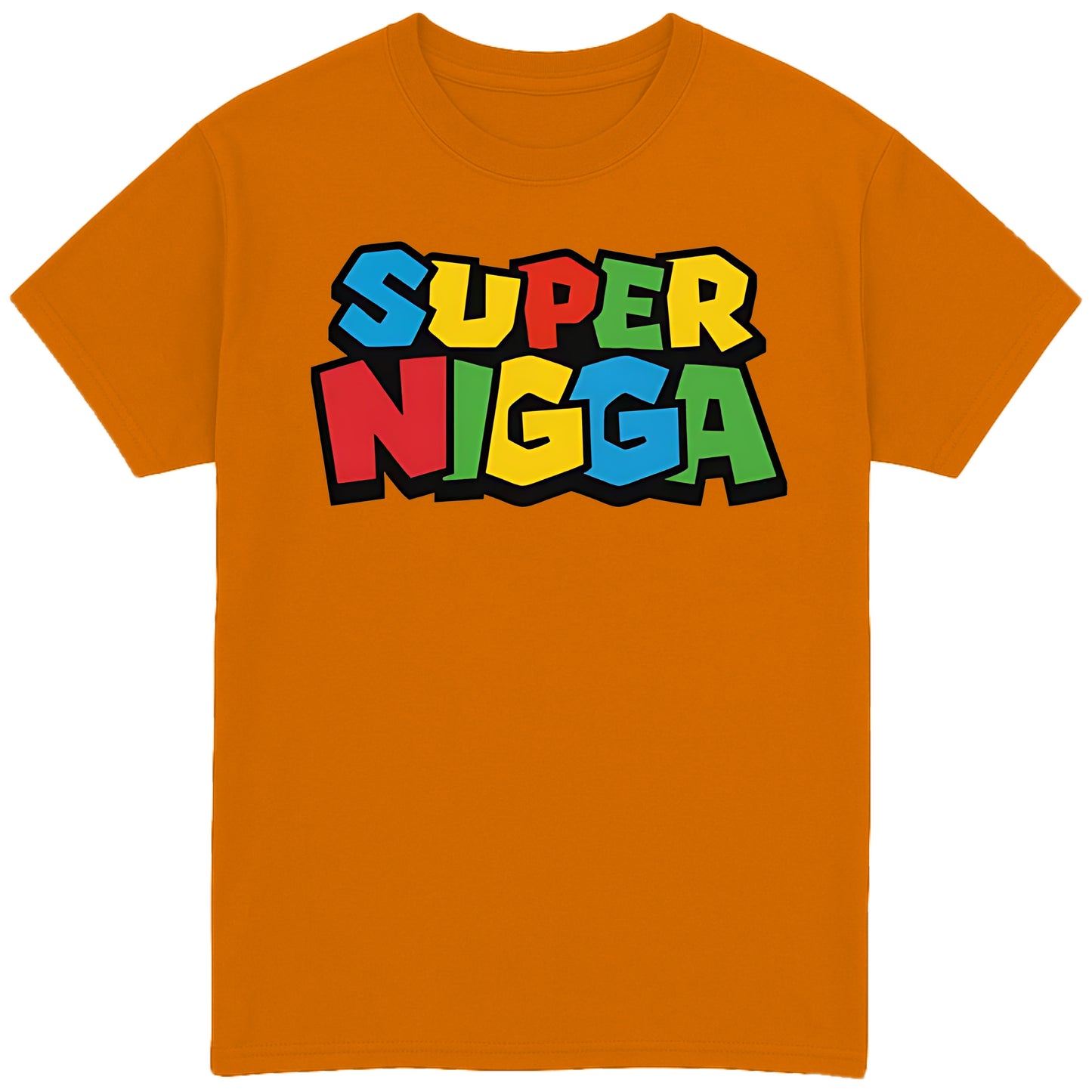 Super Nigga T-Shirt
