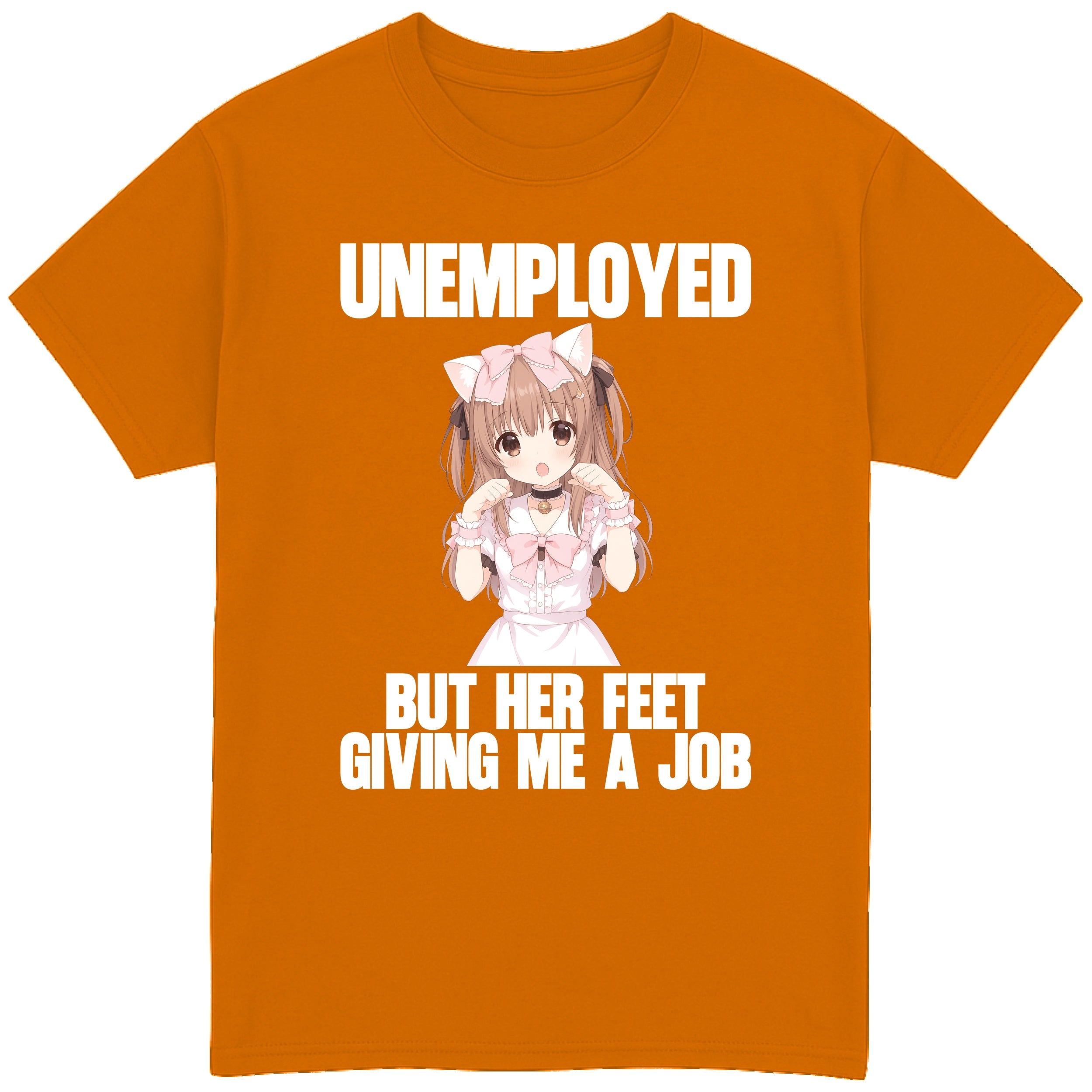 Unemployed But Her Feet Giving Me a Job T-Shirt