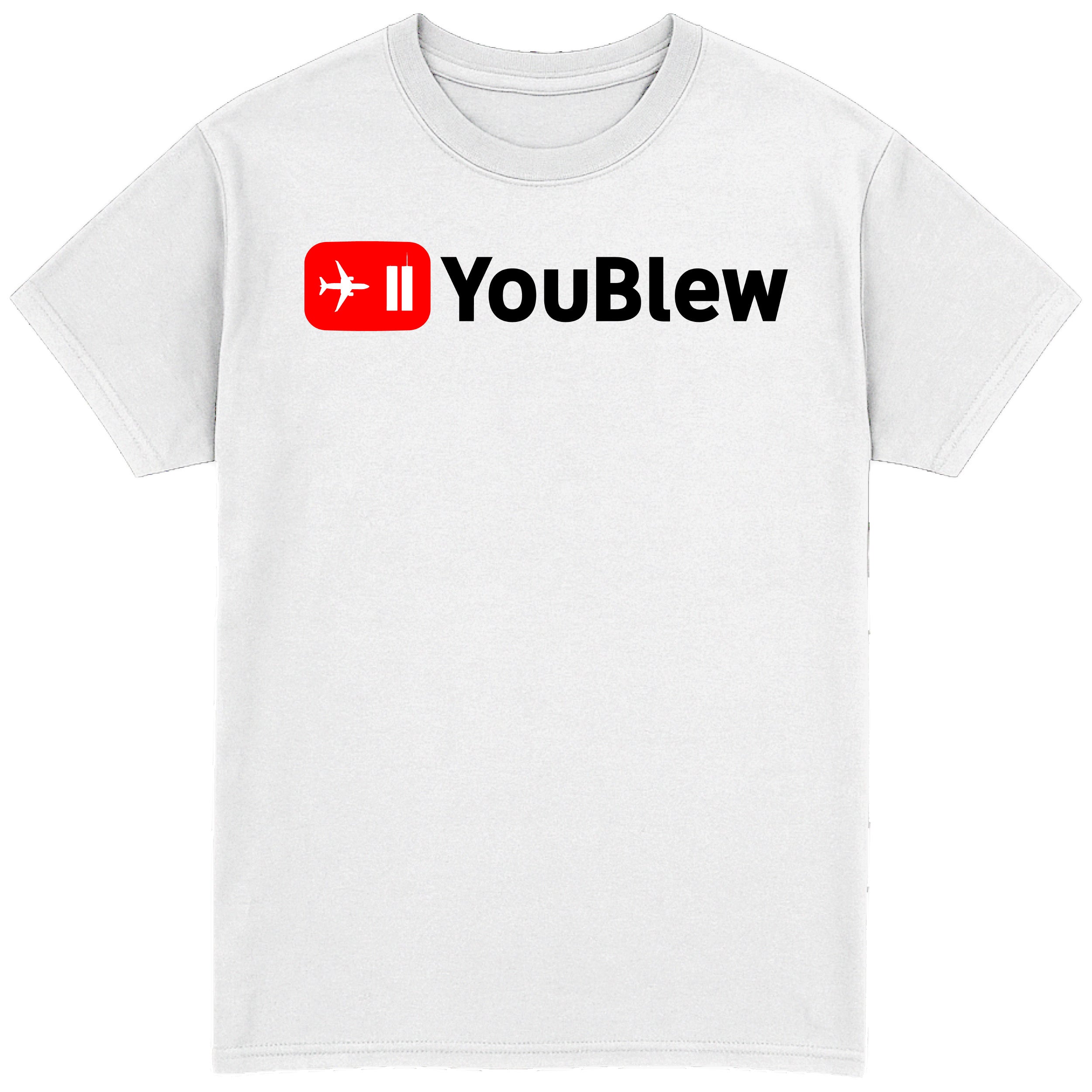 Youblew T-Shirt