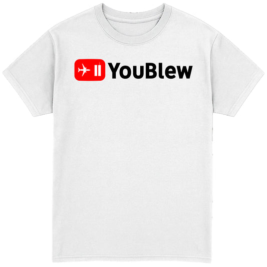 Youblew T-Shirt